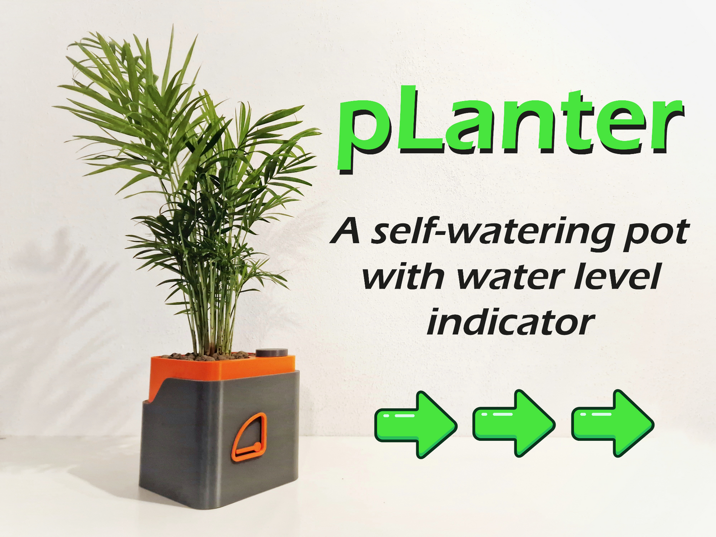 pLanter V1 – Self-Watering Pot